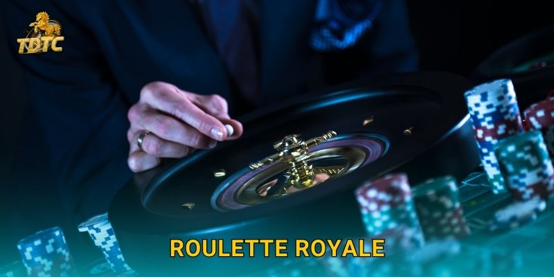 Roulette Royale tại Tdtc hấp dẫn với phong cách sang trọng